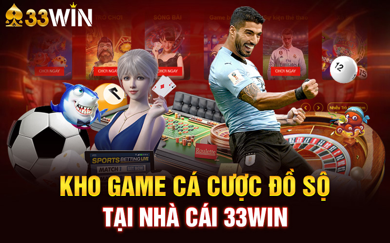 Sân chơi giải trí tại 33Win đẳng cấp và cuốn hút